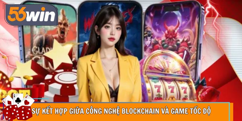 Công nghệ blockchain đảm bảo trò chơi minh bạch tuyệt đối