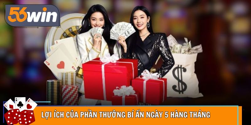 Các quy định chung trong phần thưởng bí ẩn ngày 5