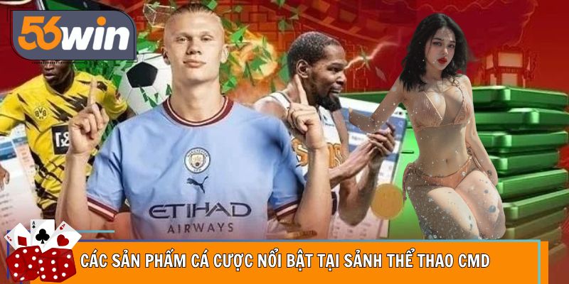 Danh mục kèo thể thao đa dạng, cập nhật liên tục mỗi ngày